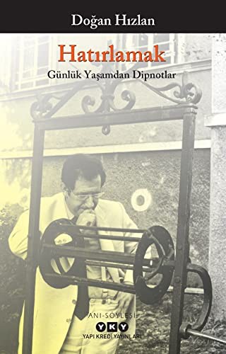 Hatırlamak & Günlük Yaşamdan Dipnotlar kitap kapağı