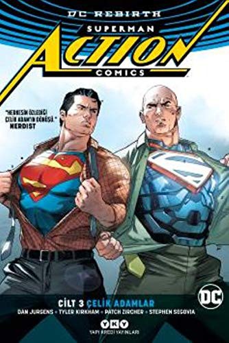 Superman Action Comics Cilt 3: Çelik Adamlar (Rebirth) kitap kapağı