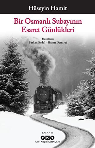 Bir Osmanlı Subayının Esaret Günlükleri kitap kapağı