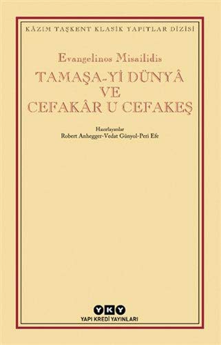 Tamaşa-yi Dünya ve Cefakar u Cefakeş kitap kapağı