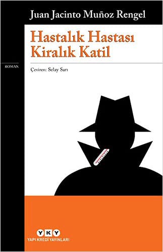 Hastalık Hastası Kiralık Katil kitap kapağı