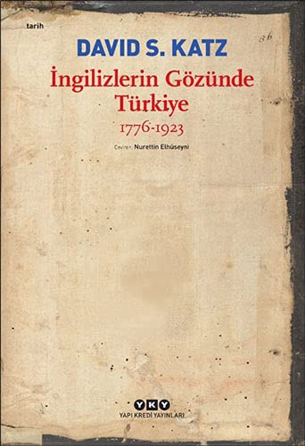 İngilizlerin Gözünde Türkiye 1776-1923 kitap kapağı