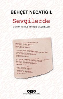 Sevgilerde & Bütün Şiirlerinden Seçmeler kitap kapağı