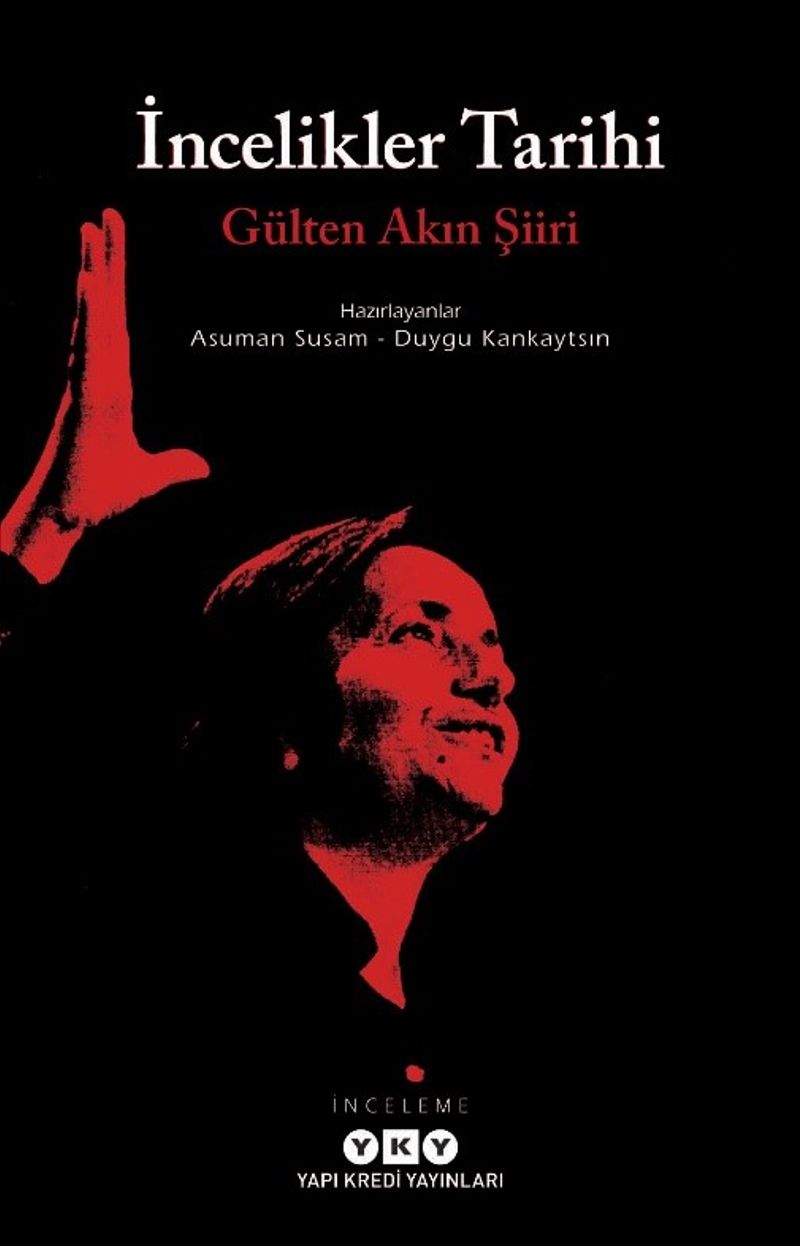 İncelikler Tarihi Gülten Akın Şiiri kitap kapağı
