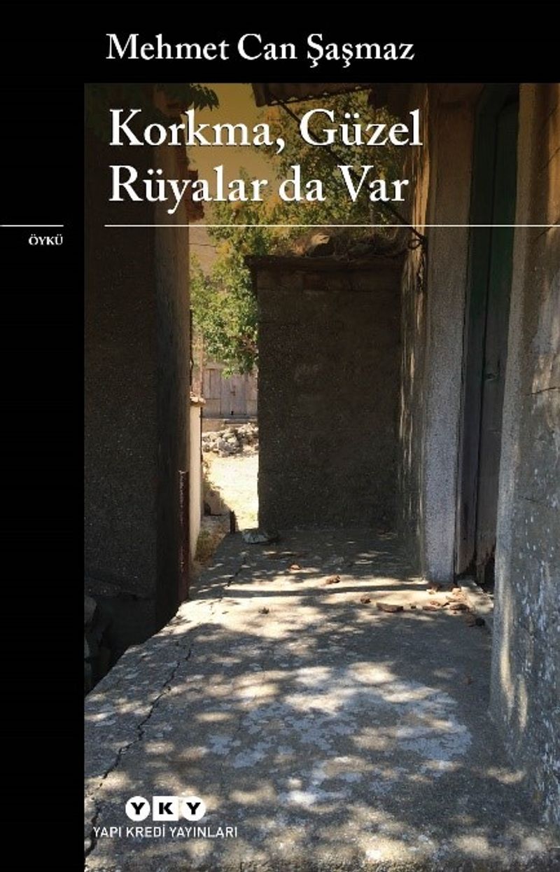 Korkma, Güzel Rüyalar Da Var kitap kapağı