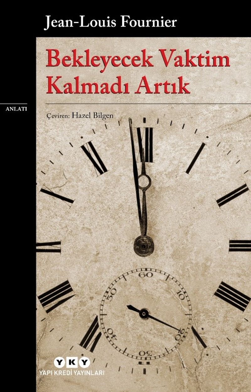Bekleyecek Vaktim Kalmadı Artık kitap kapağı