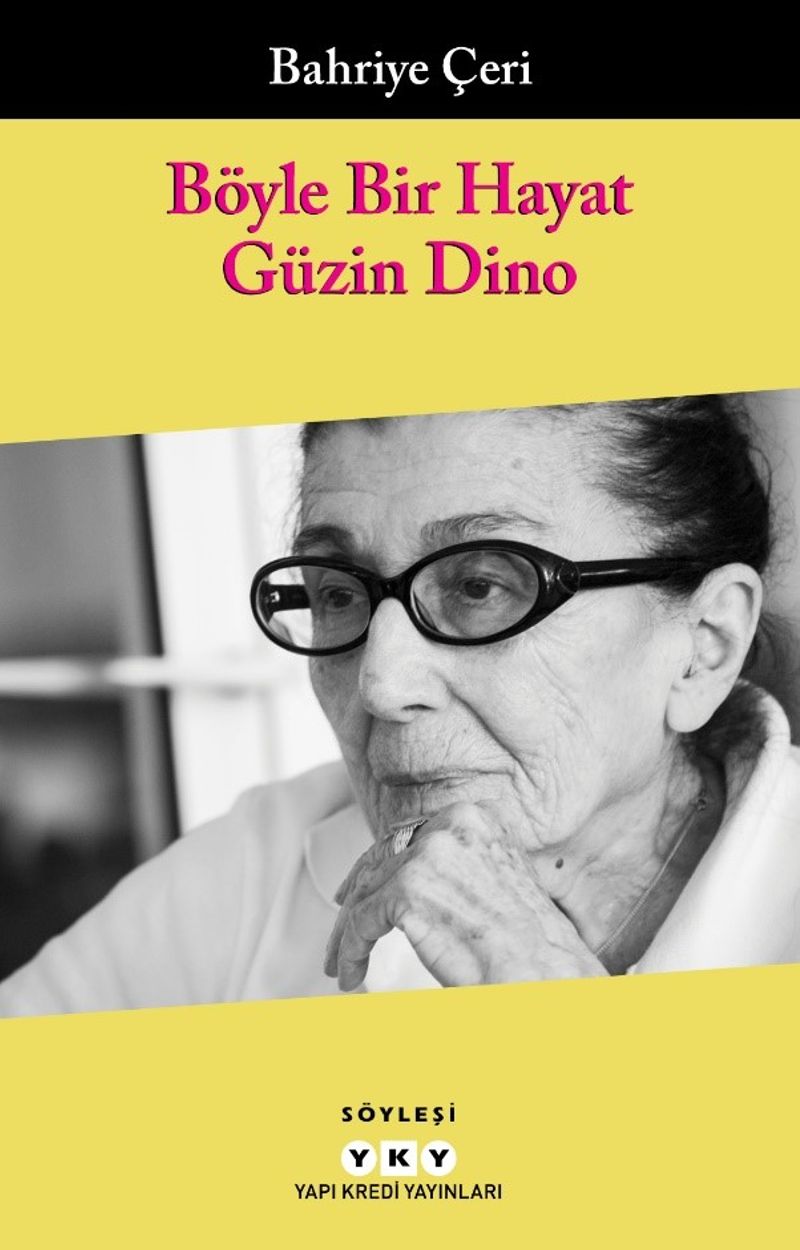 Böyle Bir Hayat - Güzin Dino kitap kapağı