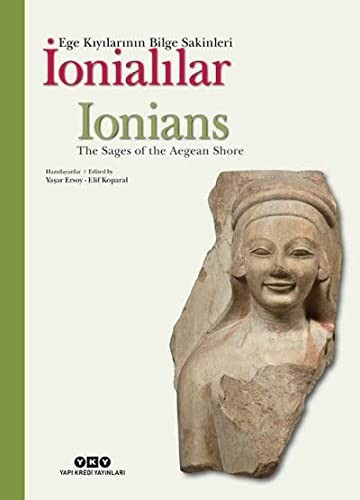 İonialılar (Karton Kapak) Ege Kıyılarının Bilge Sakinleri (Türkçe-İngilizce) kitap kapağı