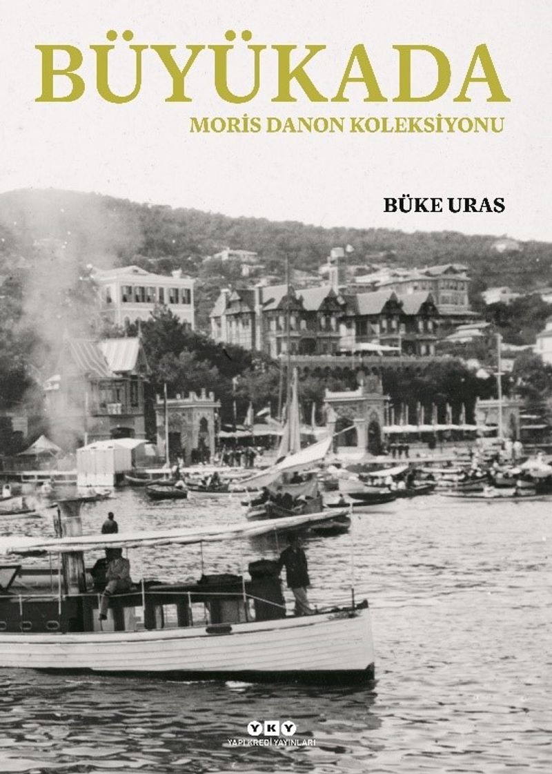 Büyükada- Moris Danon Koleksiyonu (Karton Kapak) kitap kapağı