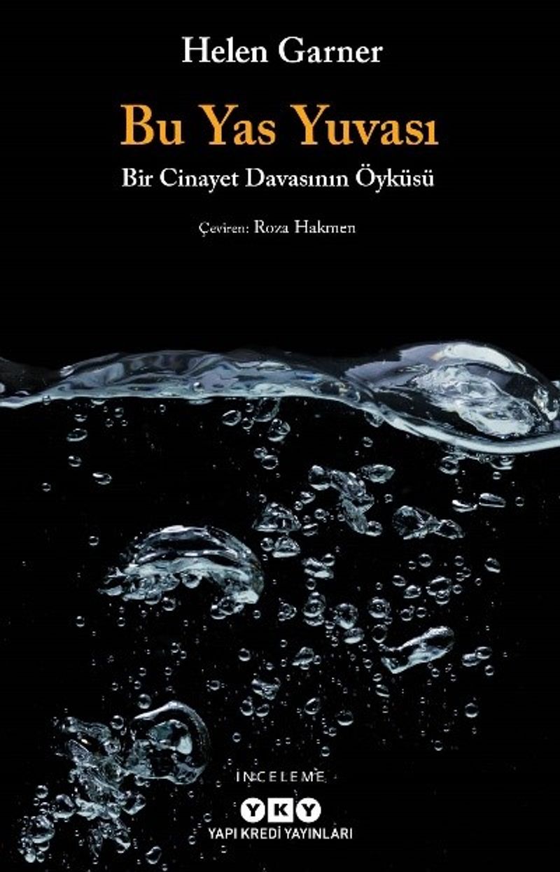 Bu Yas Yuvası Bir Cinayet Davasının Öyküsü kitap kapağı
