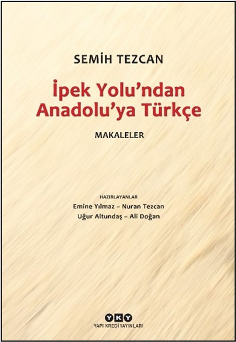 İpek Yolu'ndan Anadolu'ya Türkçe Makaleler kitap kapağı