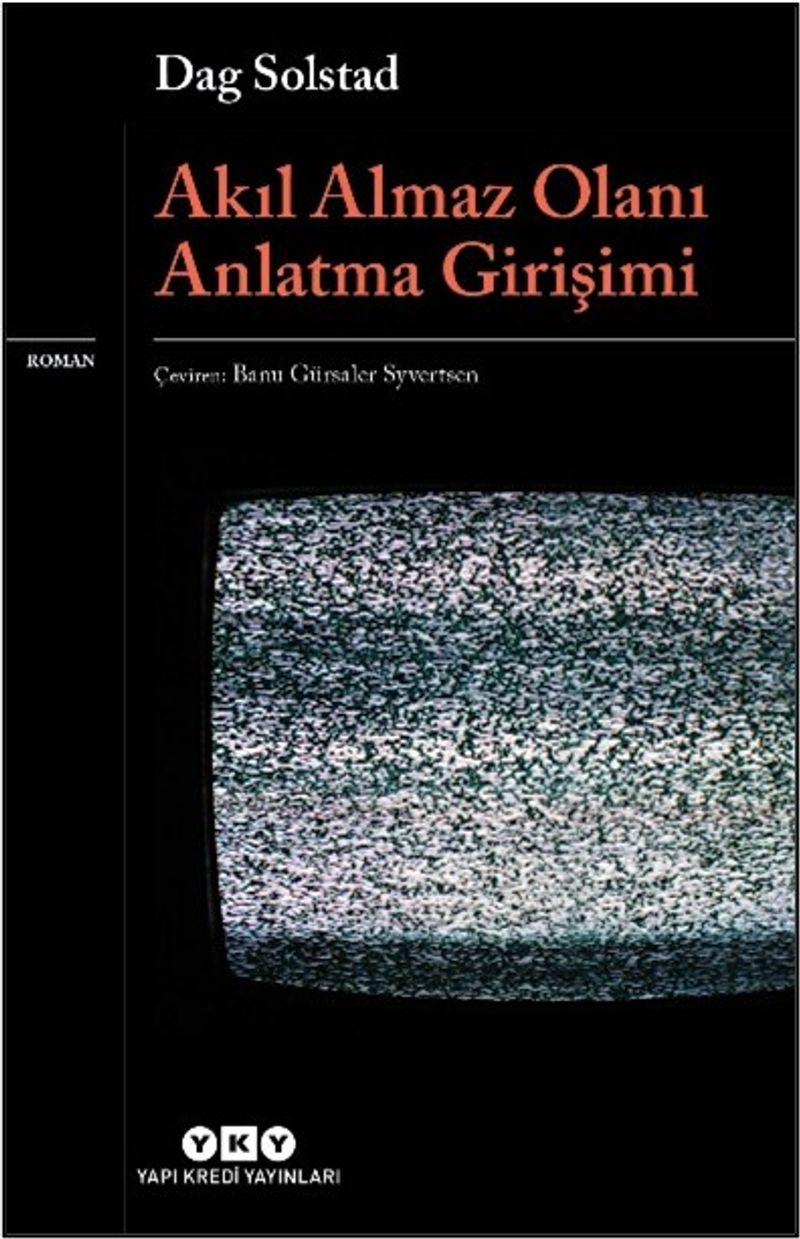 Akıl Almaz Olanı Anlatma Girişimi kitap kapağı