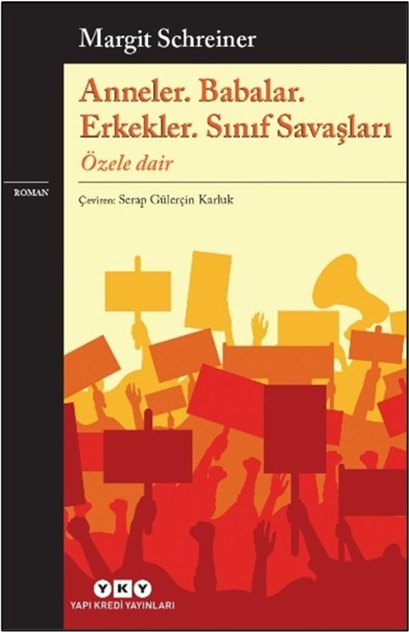 Anneler. Babalar. Erkekler. Sınıf Savaşları Özele Dair kitap kapağı