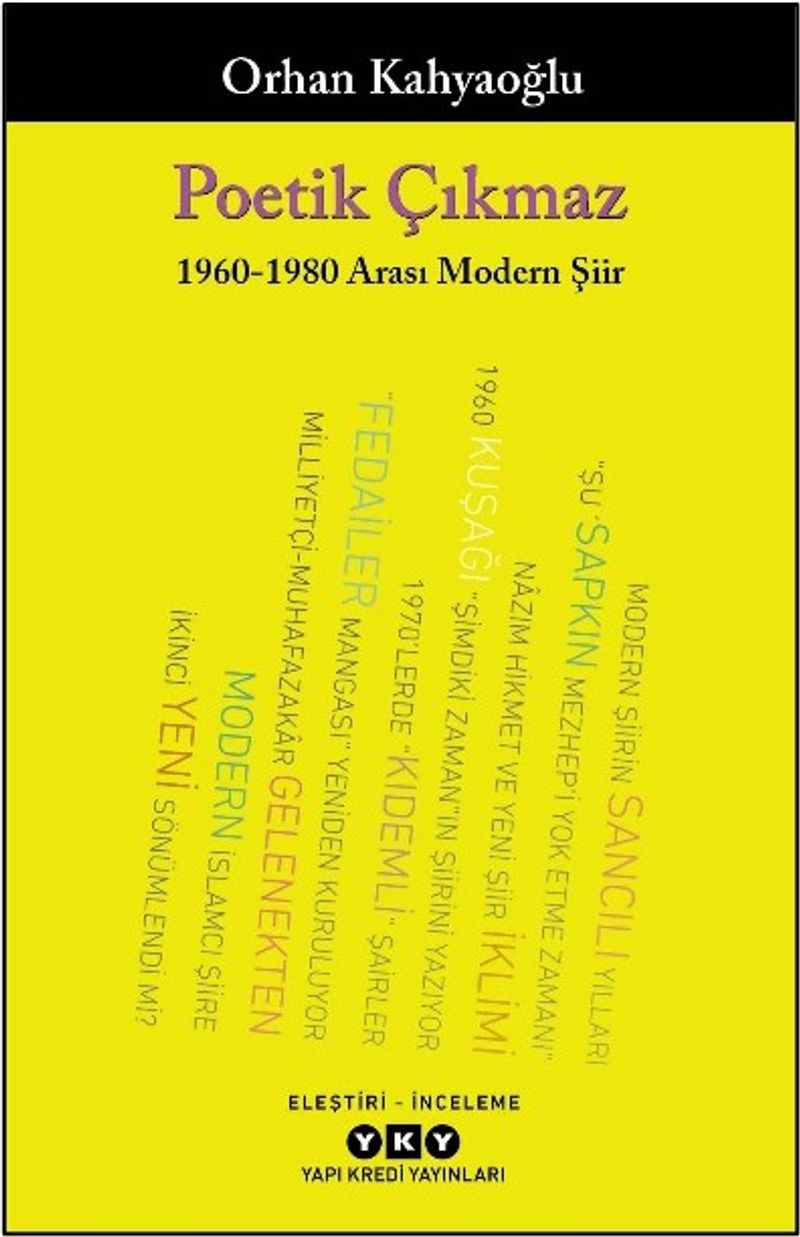 Poetik Çıkmaz: 1960-1980 Arası Modern Şiir kitap kapağı