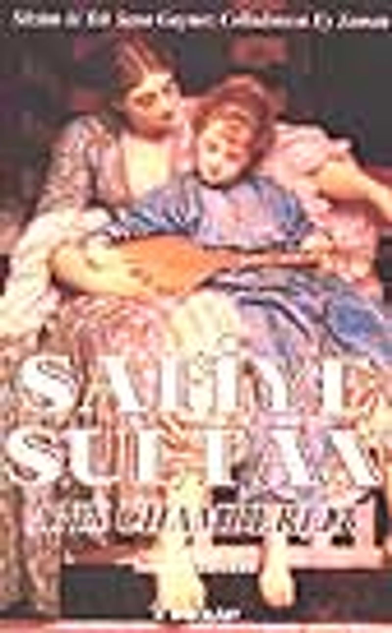 Safiye Sultan 3 -Sözüm ki Tek Sana Geçmez Celladımsın Ey Zaman kitap kapağı