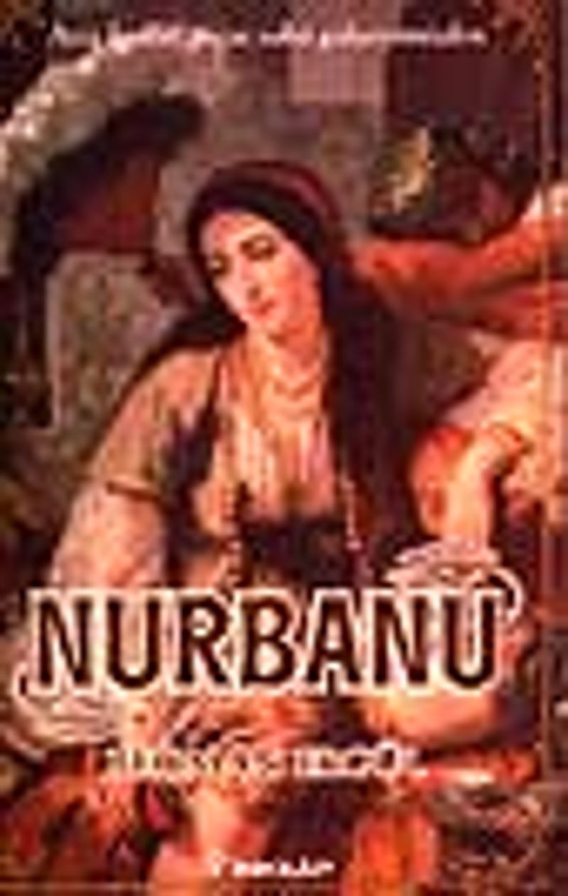 Nurbanu/ "Ateş Kesilir Geçse Saba Gülşenimizden" kitap kapağı