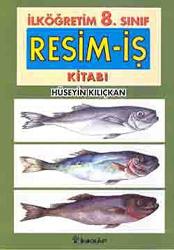 İlköğretim 8. Sınıf Resim-İş Kitabı kitap kapağı