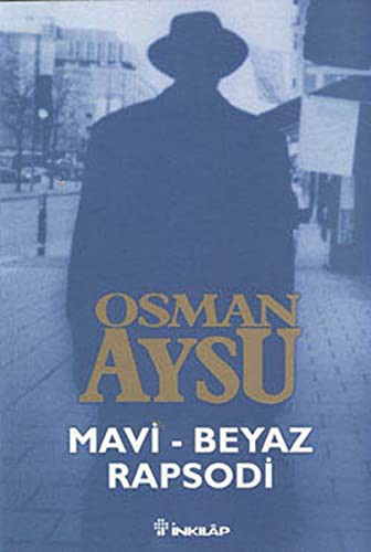 Mavi - Beyaz Rapsodi kitap kapağı