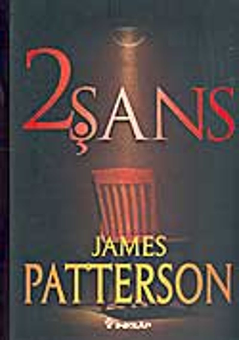 İkinci Şans / James Patterson kitap kapağı