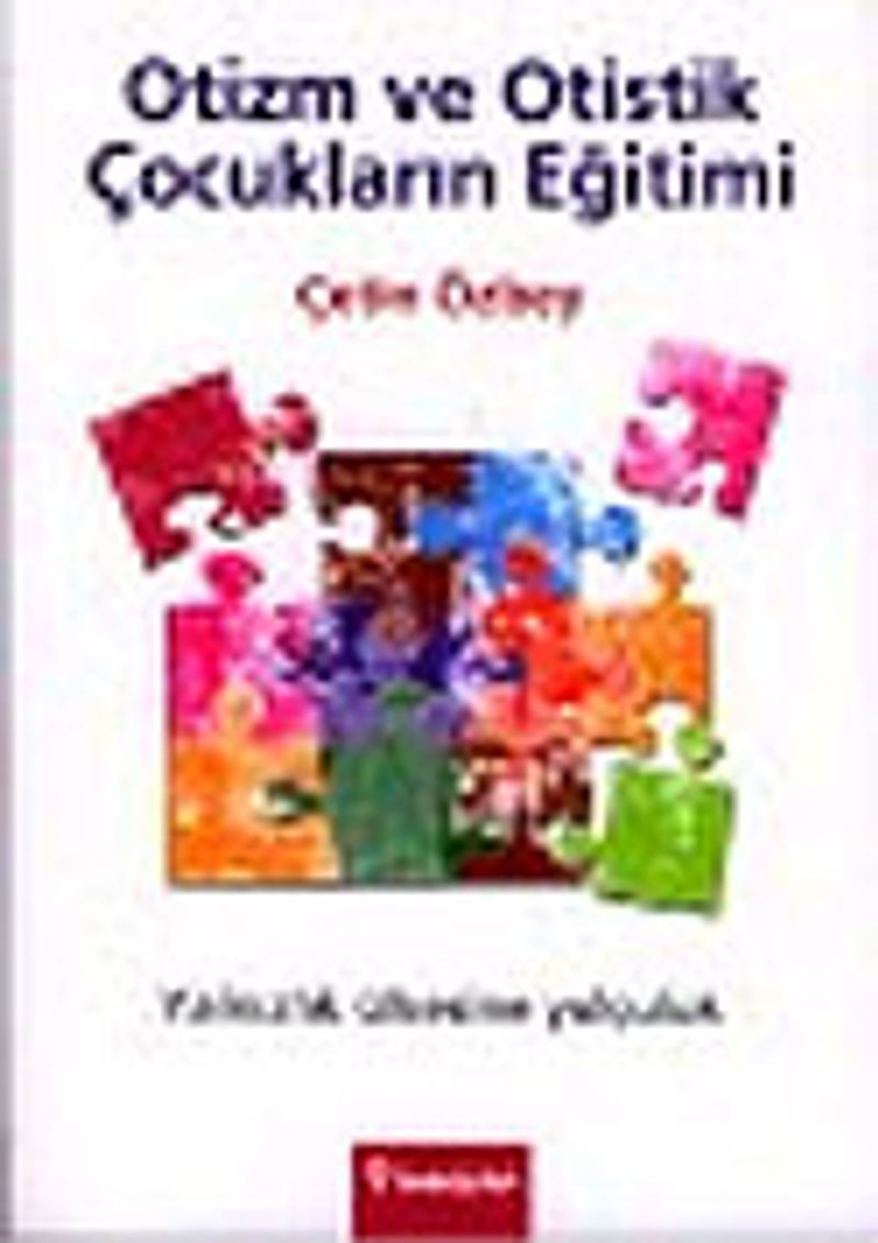 Otizm ve Otistik Çocukların Eğitimi kitap kapağı