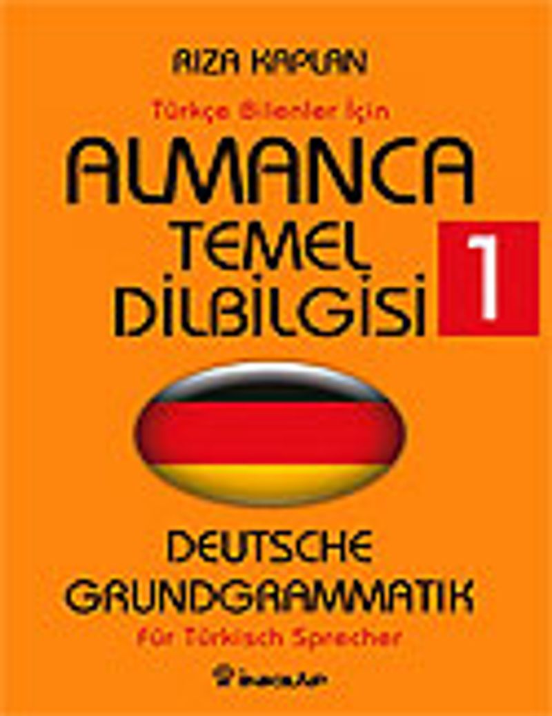 Almanca Temel Dilbilgisi 1 / Türkçe Bilenler İçin kitap kapağı