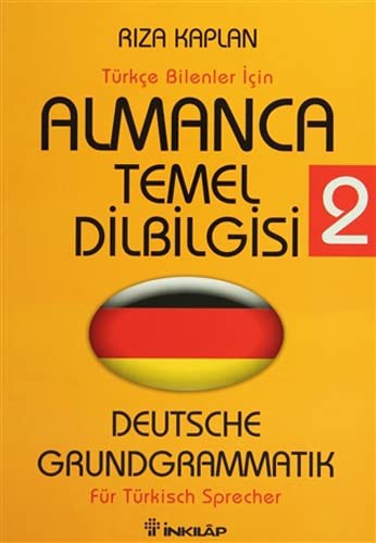 Almanca Temel Dilbilgisi 2 / Türkçe Bilenler İçin kitap kapağı