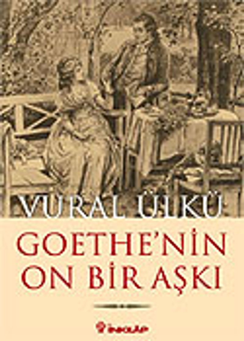 Goethe'nin On Bir Aşkı ve Eserlerindeki Yansımaları kitap kapağı