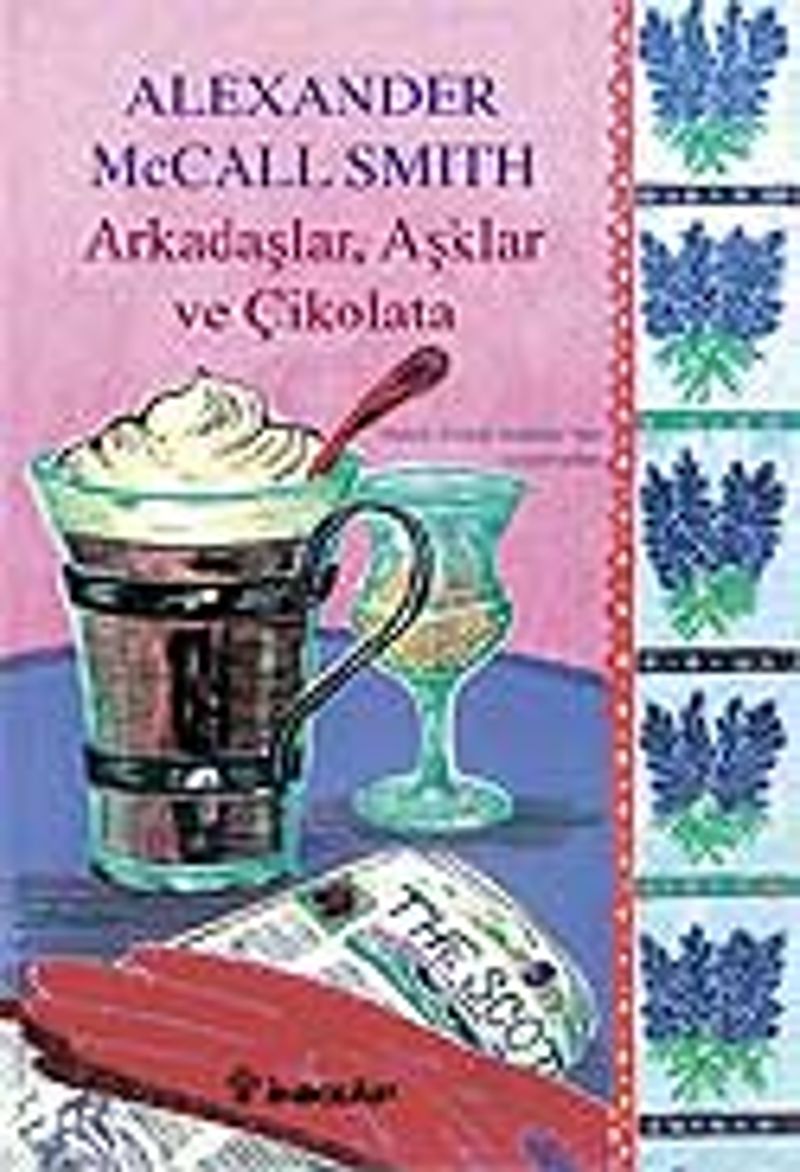 Arkadaşlar, Aşklar ve Çikolata kitap kapağı