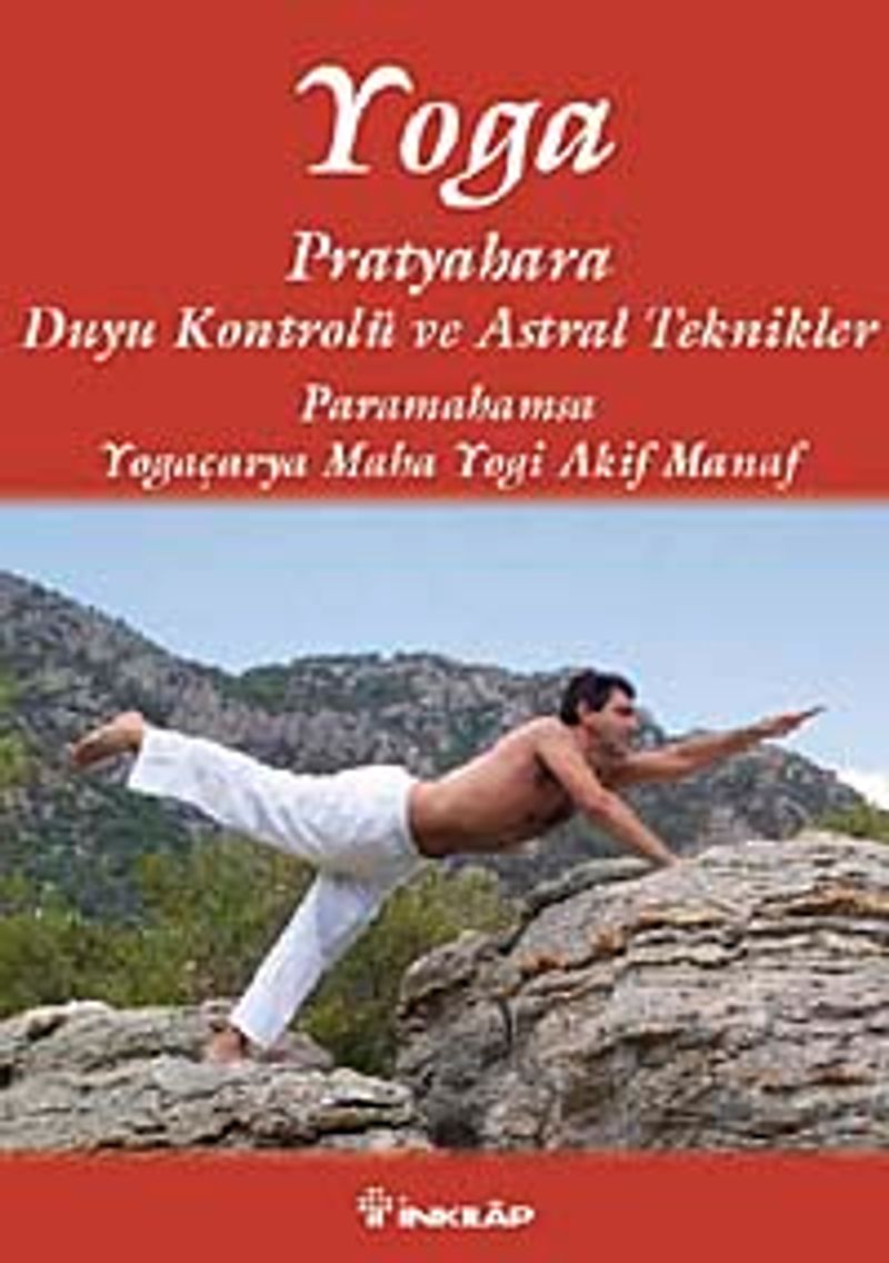 Yoga Pratyahara Duyu Kontrolü ve Astral Teknikler kitap kapağı