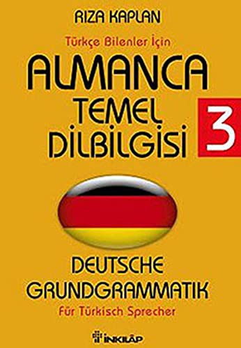 Almanca Temel Dilbilgisi 3 / Türkçe Bilenler İçin kitap kapağı