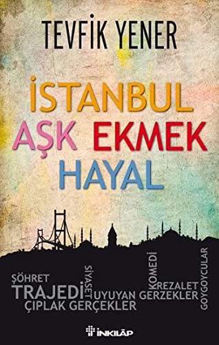 İstanbul Aşk Ekmek Hayal kitap kapağı