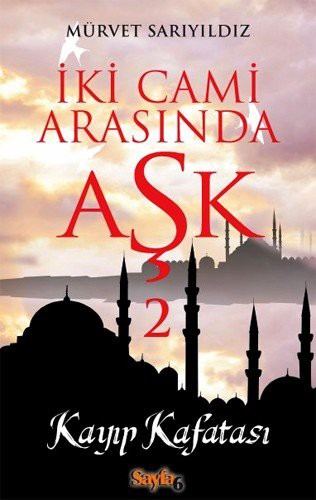 İki Cami Arasında Aşk 2 kitap kapağı