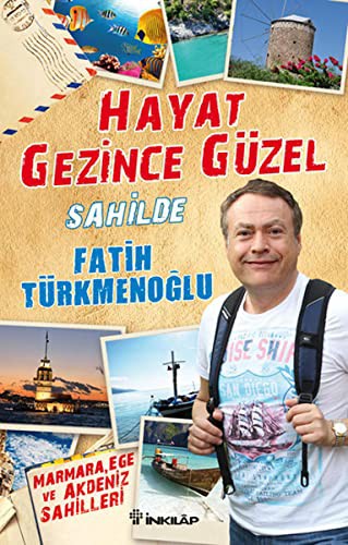 Hayat Gezince Güzel / Sahilde kitap kapağı