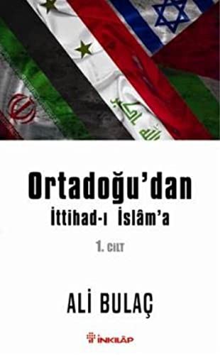 Ortadoğu'dan İttihad-ı İslam'a 1. Cilt kitap kapağı