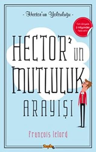 Hector'un Mutluluk Arayışı kitap kapağı