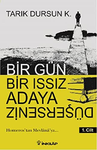 Bir Gün Bir Issız Adaya Düşersen 1. Cilt kitap kapağı