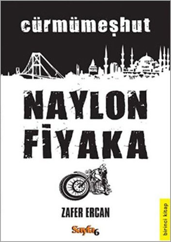 Naylon Fiyaka - Cürmümeşhut kitap kapağı