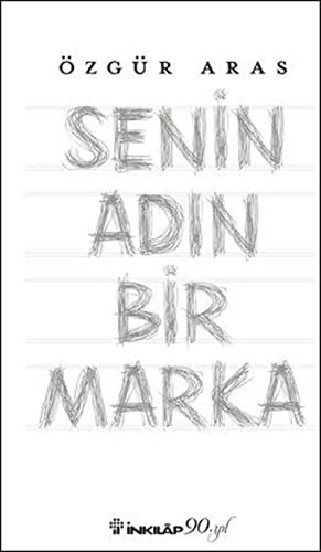 Senin Adın Bir Marka kitap kapağı