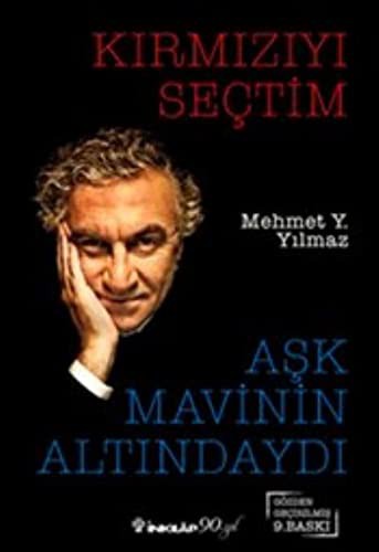 Kırmızıyı Seçtim Aşk Mavinin Altındaydı kitap kapağı