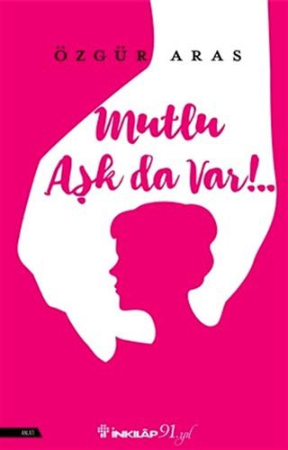 Mutlu Aşk Da Var kitap kapağı
