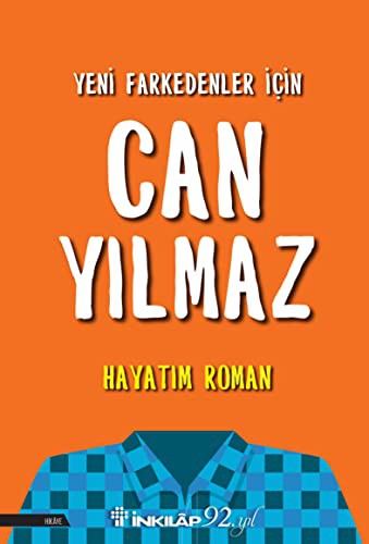 Yeni Farkedenler İçin Hayatım Roman kitap kapağı