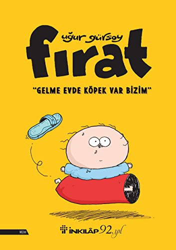 Fırat - Gelme Evde Köpek Var Bizim kitap kapağı