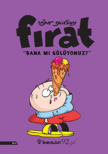 Fırat-Bana Mı Gülüyonuz? kitap kapağı