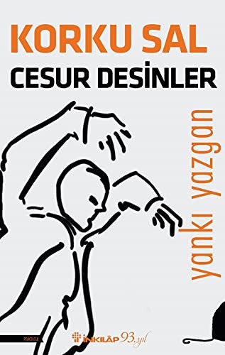 Korku Sal Cesur Desinler kitap kapağı