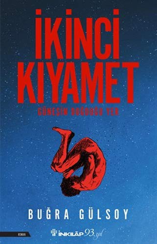 İkinci Kıyamet & Güneşin Doğduğu Yer kitap kapağı