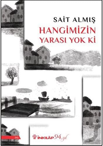 Hangimizin Yarası Yok Ki kitap kapağı