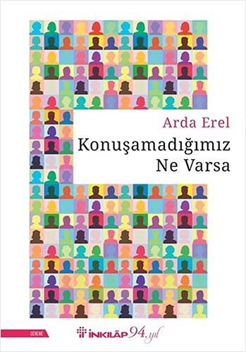 Konuşamadığımız Ne Varsa kitap kapağı