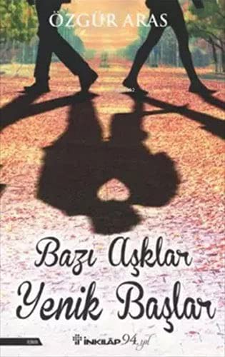 Bazı Aşklar Yenik Başlar kitap kapağı