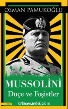 Mussolini & Duçe ve Faşistler kitap kapağı