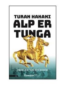 Turan Hakanı Alp Er Tunga kitap kapağı